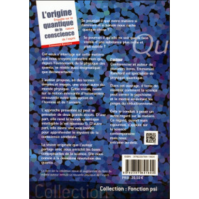 L'origine quantique de la conscience - Enquête sur la nature de l'esprit
