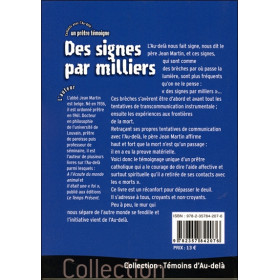 Des signes par milliers - Contacts avec l'Au-delà : un prêtre témoigne