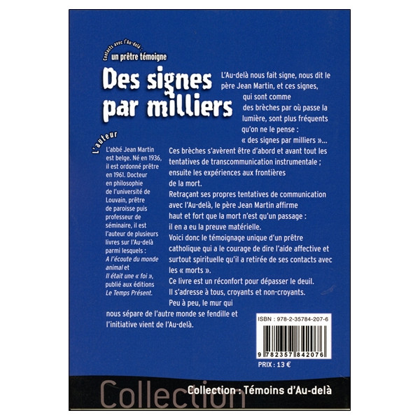 Des signes par milliers - Contacts avec l'Au-delà : un prêtre témoigne