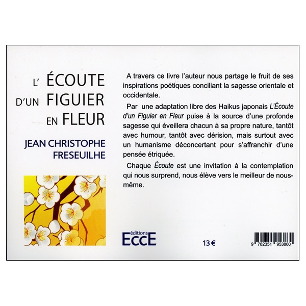 L'écoute d'un figuier en fleur - Haïku