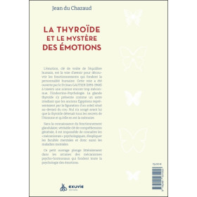 La thyroïde et le mystère des émotions - Les glandes clés de la Connaissance de l'Homme