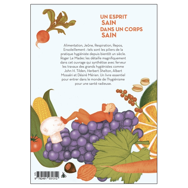 Un esprit sain dans un corps sain - La vraie nourriture de l'homme