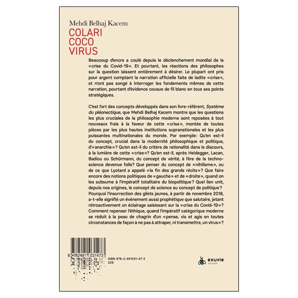 Colaricocovirus - D'un génocide non conventionnel