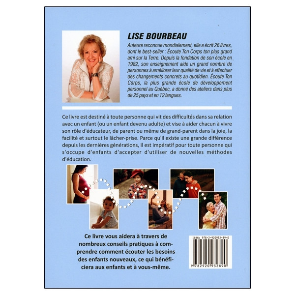 Les 5 grands besoins des enfants nouveaux - Des outils pour vivre en harmonie avec les enfants de tout âge