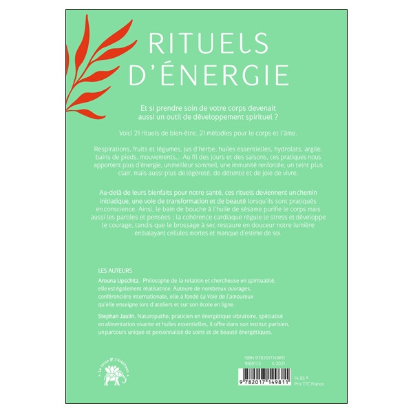 Rituels d'énergie - Secrets de santé et de beauté pour le corps et l'âme