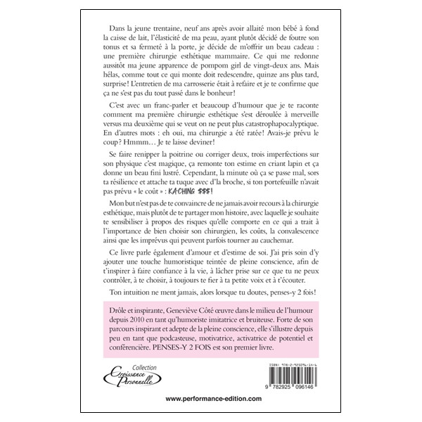 Penses-y 2 fois - Récit humoristique sur les risques liés à la chirurgie esthétique
