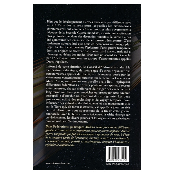 Fédérations galactiques - Rôle et présence sur Terre - Programmes spatiaux secrets et alliances extraterrestres Tome 6