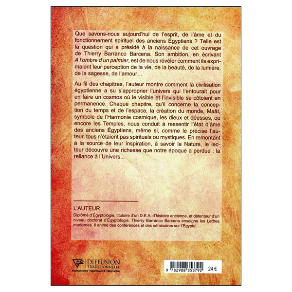 A l'ombre d'un palmier... - Propos sur la spiritualité des anciens Egyptiens