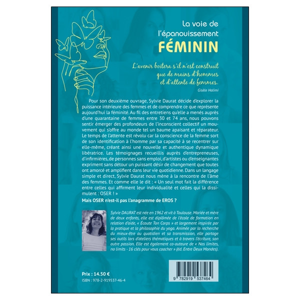 La voie de l'épanouissement féminin - De l'indépendance à la liberté d'être