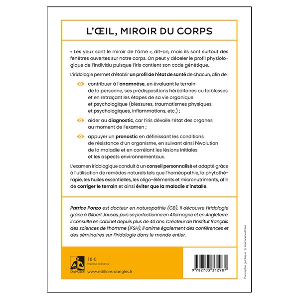 L'Oeil, miroir du corps - Décoder les causes de nos déséquilibres par l'iridologie