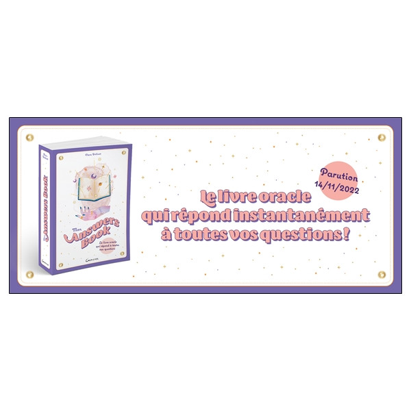 Mon Answers Book - Le livre oracle qui répond à toutes mes questions