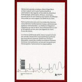 Agonie et renouveau du système de santé - Mirage d'une médecine algorithmique transhumaniste