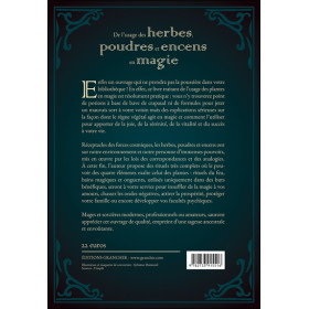 De l'usage des herbes, poudres et encens en magie - 200 plantes & 25 rituels