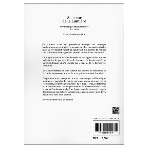 Au coeur de la Lumière - Des messages médiumniques à la Bible