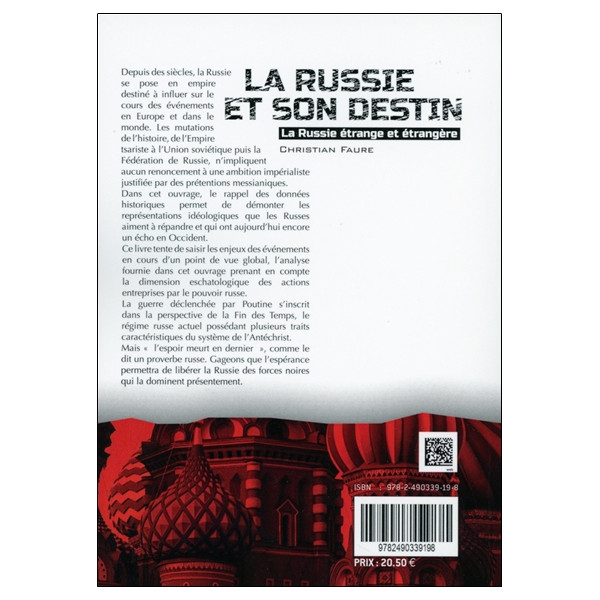 La Russie et son destin - La Russie étrange et étrangère