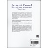 Le mont Carmel - Ses origines, sa sainteté