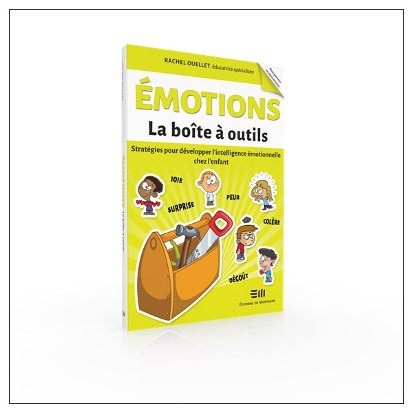 Emotions - La boîte à outils - Stratégies pour développer l'intelligence émotionnelle chez l'enfant