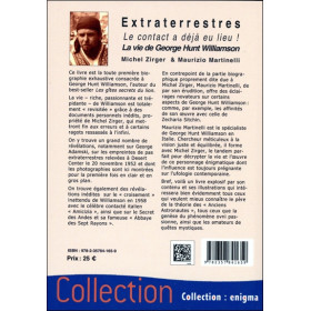 Extraterrestres - Le contact a déjà eu lieu ! La vie de George Hunt Williamson