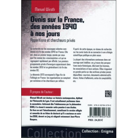 Ovnis sur la France - Des années 1940 à nos jours