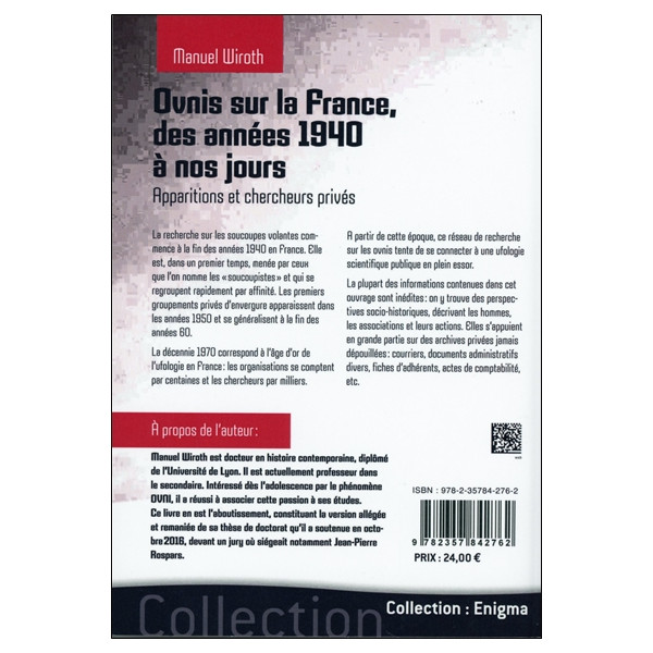 Ovnis sur la France - Des années 1940 à nos jours