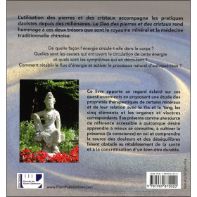 Le Dao des pierres et des cristaux - L'utilisation des minéraux en médecine chinoise
