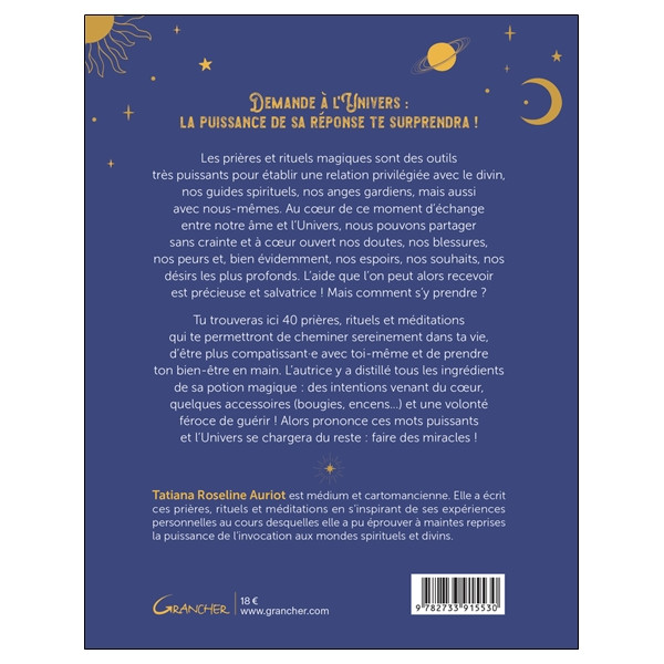 Demande à l'Univers ! 40 rituels et prières magiques pour recevoir ce que tu souhaites