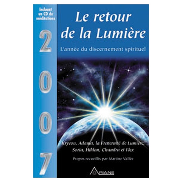 2007 le retour de la lumière
