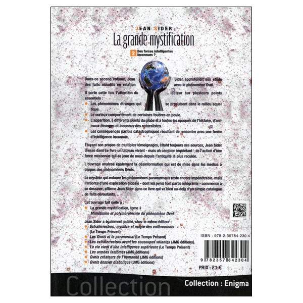 La grande mystification - Tome 2 - Des forces intelligentes inconnues ?