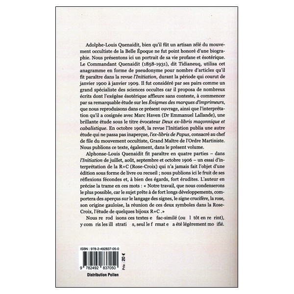 La Croix et la Rose - Essai d'interprétation du symbole de la Rose-Croix