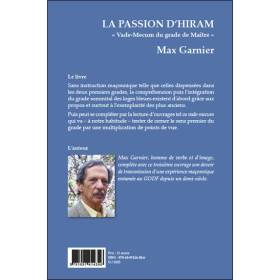 La passion d'Hiram - Vade-Mecum du grade de Maître