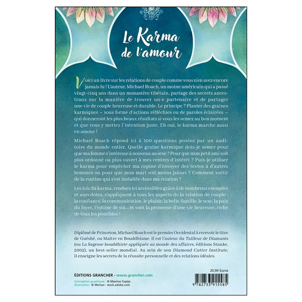 Le karma de l'amour - 100 réponses à vos questions de couple inspirées de la sagesse du bouddhisme tibétain