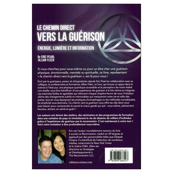 Le chemin direct vers la guérison - Energie, lumière et information