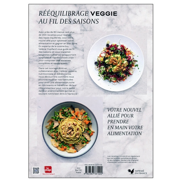 Rééquilibrage veggie au fil des saisons - Près de 80 assiettes complètes équilibrées