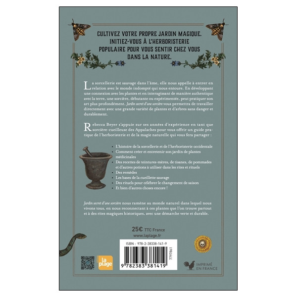 Jardin secret d'une sorcière - Herboristerie populaire, magie des jardins, rituels, sortilèges et remèdes