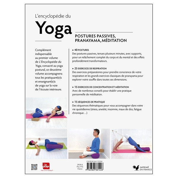 L'encyclopédie du Yoga - Postures passives, pranayama, méditation