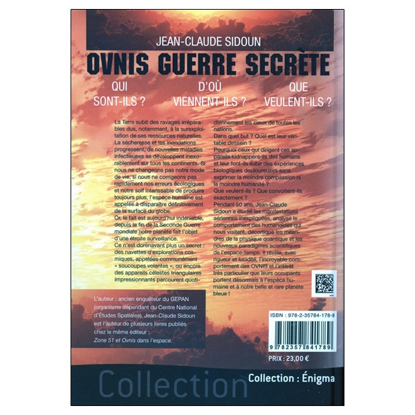 Ovnis guerre secrète - Qui sont-ils ? D'où viennent-ils ? Que veulent-ils ?