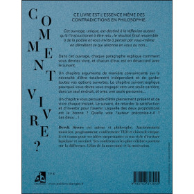 Comment vivre ? 27 réponses contradictoires et une étrange conclusion