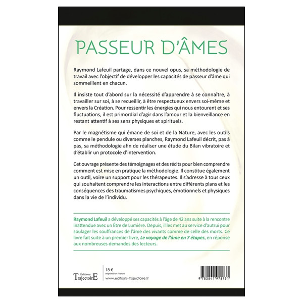 Passeur d'âmes - Méthodologie - Comment faire un bilan vibratoire et devenir passeur d'âmes