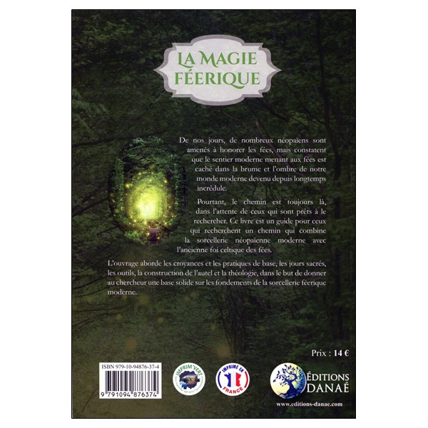 La magie féerique - Un guide néopaïen du culte celtique des fées