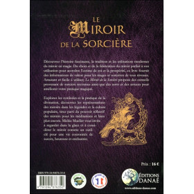 Le Miroir de la Sorcière - Usages, traditions et magie du miroir
