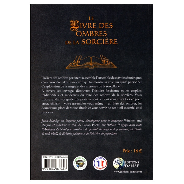 Le livre des ombres de la sorcière - L'art, la tradition et la magie du grimoire sorcier