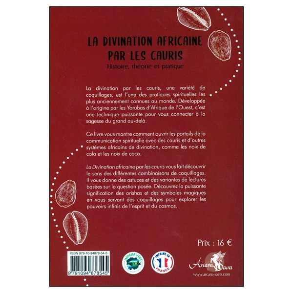 La divination africaine par les cauris - Histoire, théorie et pratique