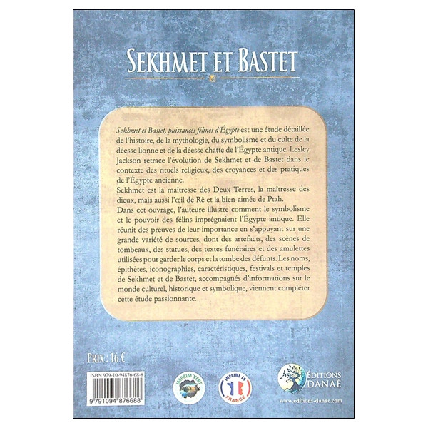 Sekhmet et Bastet - Puissances félines d'Egypte