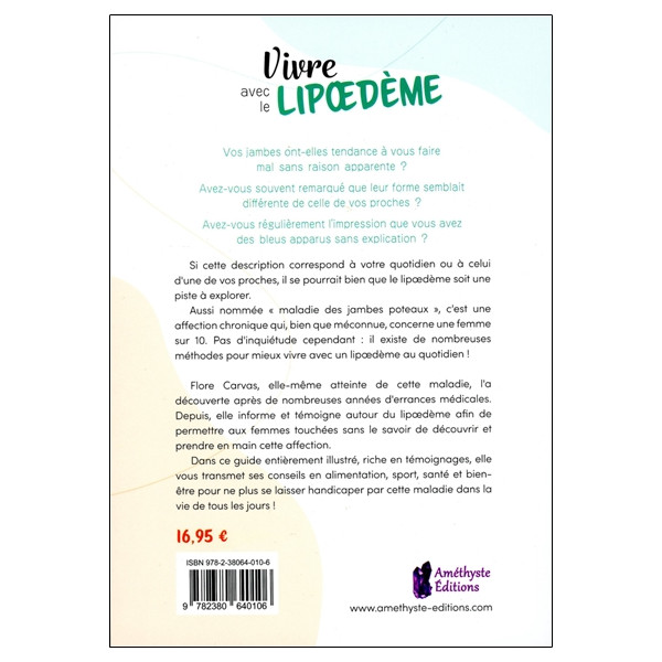 Vivre avec le Lipoedème - Guide pratique pour cohabiter avec la maladie des jambes poteaux