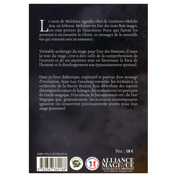 Melchior ou la Voie Magique