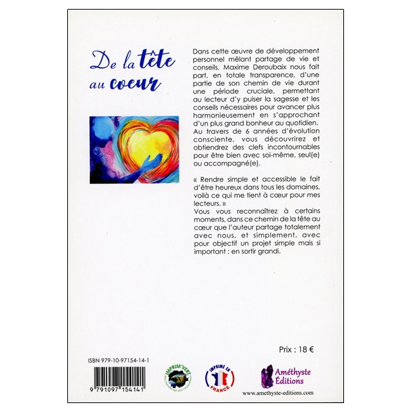 De la tête au coeur - Observation d'un sujet humain sur le chemin du bonheur