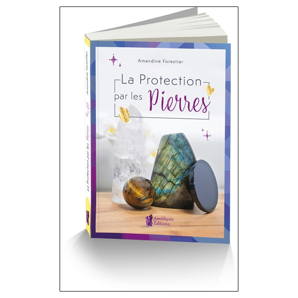 La protection par les pierres