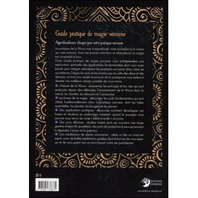 Guide pratique de magie wiccane - Initiation à l'usage des plantes, huiles et cristaux magiques