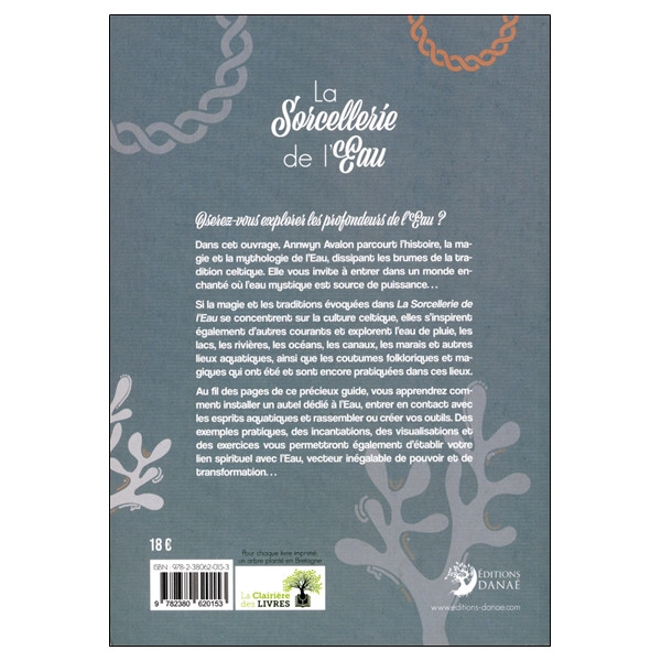 La Sorcellerie de l'Eau - Magie et traditions celtiques