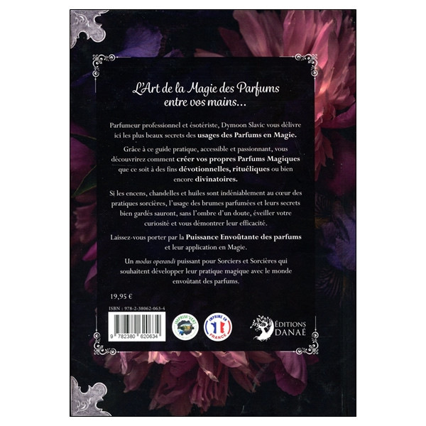 L'Art de la parfumerie magique - Créez vos Parfums Occultes